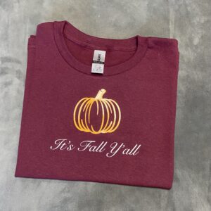 It’s Fall Y’all Shirt