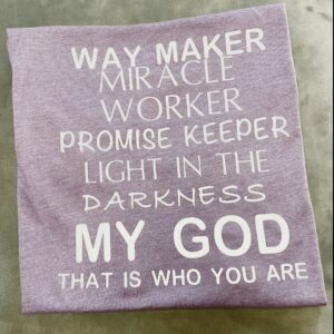 Way Maker Shirt