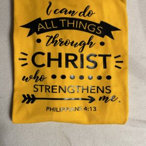 Philippians 4:13 Shirt